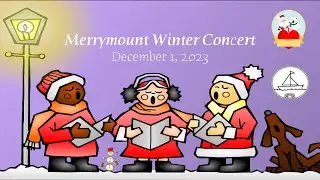 Merrymount Winter Concert - December 1, 2023