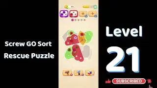 Screw GO Sort Level 21 | Screw Out & Pin Rescue Walkthrough 🔩🧩