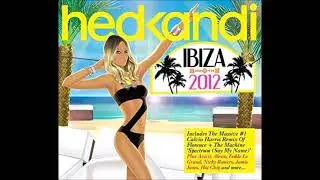 Hed Kandi (Ibiza 2012) - Work This