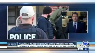 Colorado named in National Guard immigration memo