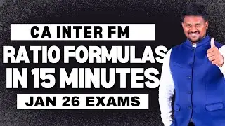 All FM Ratios in 15 Minutes - CA Inter Jan 26 Exams