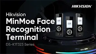 MinMoe Face Recognition Terminal DS K1T323 Series Unboxing & Demo