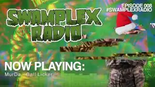 12th Planet presents Swamplex Radio - Episode #008