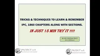 TRICKS TO REMEMBER IPC,1860 |CHAPTERS & SECTIONS. #ipc  #bareact#completechapter
