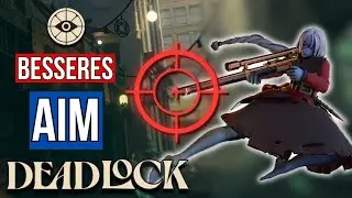 Learn to aim better in Deadlock - How to train your Aim Guide - Englisch / German