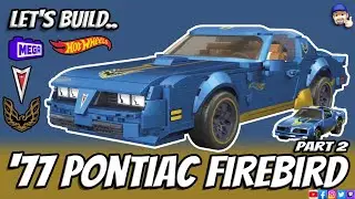 Let's Build Mega Brands HKF85 Hot Wheels &lsquo;77 Pontiac Firebird pt2 #Mega #HotWheels #PontiacFirebird