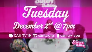 Sisters Talking - Black Women&rsquo;s Mental Health & Emotional Literacy 12/2 @ 7PM