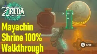 Zelda Tears of the Kingdom Mayachin shrine walkthrough, 100% guide, all puzzles and chests