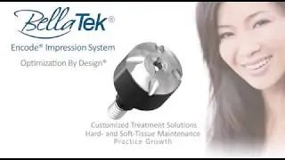 BellaTek&reg; Encode&reg; Impression System