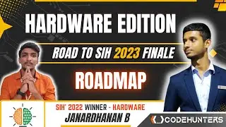 #1 Smart India Hackathon 2023 | Hardware Roadmap | Team | Problem | Resource Planning | SIH 2023