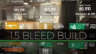 The Division | Alpha Bridge Counter/Bleed Build (1.5 Predator's Mark)