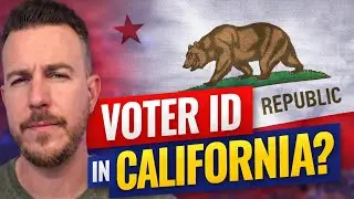 Voter ID Is Coming to California &mdash; Here&rsquo;s Why It&rsquo;s Controversial
