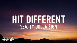 [1 HOUR 🕐] SZA - Hit Different (Lyrics) feat. Ty Dolla $ign