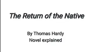 The Return of the Native by Thomas Hardy explained in Tamil