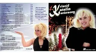 Kristóf Katalin Karácsony - a teljes CD (2001)