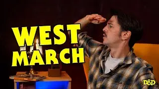 La Campagne West March - Conseils Jeux de R&ocirc;le