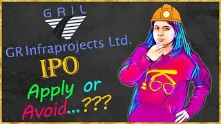 GR Infra Projects IPO GMP | Upcoming IPO in July 2021 in India | GR Infrastructure IPO