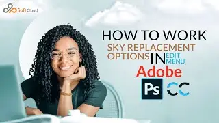 How to Use Sky Replacement Options in Adobe Photoshop cc
