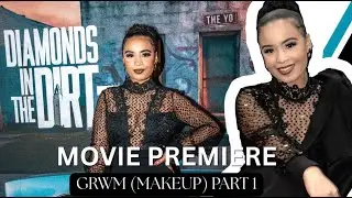 DIAMONDS IN THE DIRT MOVIE PREMIERE GRWM (MAKEUP) PART 1