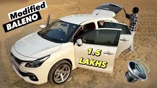 Fully Modified Baleno 2024 - 1.5 Lakhs Music System 🔊 !!