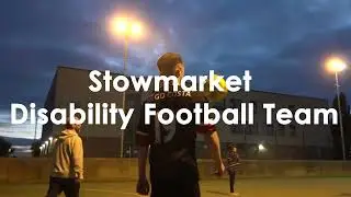 Stowmarket Disability Football Team!