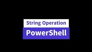 PowerShell | String Operations