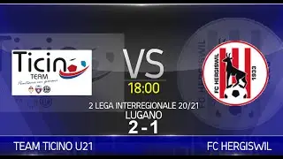Team Ticino U21 VS FC Hergiswil (2° Lega Interregionale 20/21)