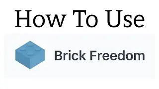 Как использовать Brick Freedom!