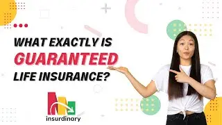 What exactly is Guaranteed Life Insurance
