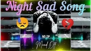 Heart Broken Sad Lofi Songs | Breakup Songs | Hindi Emotional Sad Songs | Alone ...