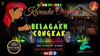 BELAGAKH CONGKAK || KARAOKE LAGU ALAS MUSIC ORIGINAL