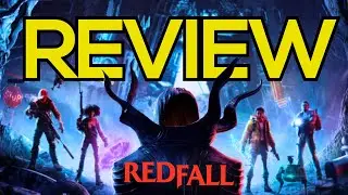 Biggest DISASTER of 2023? - REDFALL REVIEW