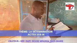 Pr&eacute;dication du dimanche 21/09/225 avec le R&eacute;p Past Ngoie Mpanga Jean-Marie 