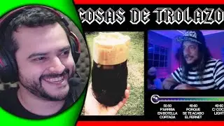 COSAS DE TROLAZO #30 ESPECIAL CHUPI!! REACCION!!