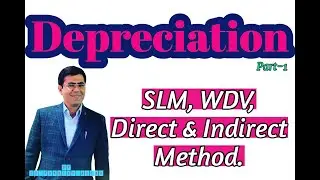 A to Z about Depreciation | Part-1 | by CA Pradeep Kalra | Concept Classes Pvt. Ltd. #Depreciation
