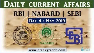 Day 4 | May 2019 | Daily Current Affairs | RBI Grade B | NABARD | SEBI