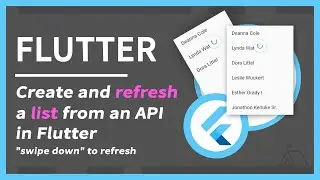 Create and Refresh a list from an API in flutter (RefreshIndicator)