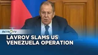Lavrov Calls US Venezuela Operation Illegal and Violation of International Law