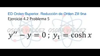 Ejercicios 4.2 Problema 5 Dennis G. ZILL ED orden superior Reducción de Orden APLICANDO FÓRMULA