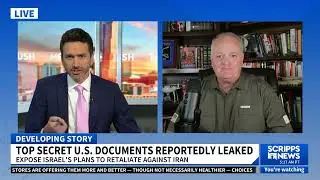 Daniel Davis on Scripps News discusses secret U.S. documents leaked exposing Israeli plans
