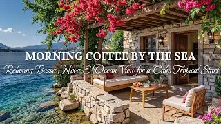 Солнечное приморское кафе: джаз ☕🌊 Нежная инструментальная музыка для работы, учебы и расслабленн...