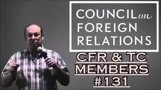 Bill Cooper: Council On Foreign Relations, Trilateral Commission Members All Belong 2 Secret Society