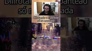 Dillrotando O Segundo Pante&atilde;o S&oacute; na Escudada | &Uacute;ltimo Minuto e a Minha Rea&ccedil;&atilde;o