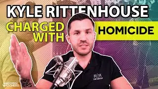 Kyle Rittenhouse Charged with First  Degree Intentional Homicide