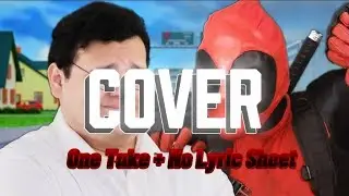 Deadpool vs. Peter Griffin. rap battle. (COVER - One Take + No Lyric Sheet.)