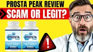 Prosta Peak Review (❌SCAM OR LEGIT?❌) PROSTA PEAK PROSTATE HEALTH - PROSTAPEAK - PROSTA PEAK SUPPORT