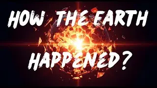 &iquest;How the Earth Happened? #shorts   #science   #earth   #space   #education  #history   #how