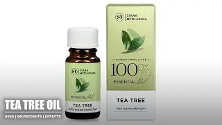 Tea Tree Oil Benefits for Clear Skin & Healthy Hair