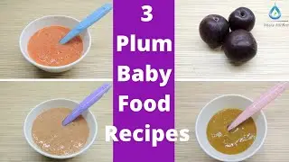 Baby Food Recipe With Plums | 6 + Months Baby
