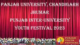 Panjab University Jhumar 2023 || Punjab Inter-University Youth Festival 2023